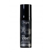 Гель для массажа ORGIE Sexy Vibe High Voltage с эффектом вибрации - 15 мл. - ORGIE - купить с доставкой в Махачкале