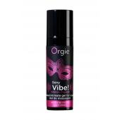 Гель для массажа ORGIE Sexy Vibe Intense Orgasm - 15 мл. - ORGIE - купить с доставкой в Махачкале