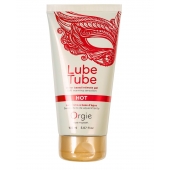 Интимный гель на водной основе Lube Tube Hot с разогревающим эффектом - 150 мл. - ORGIE - купить с доставкой в Махачкале