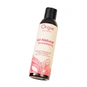 Интимный гель на водной основе All-Natural Strawberry с ароматом клубники - 150 мл. - ORGIE - купить с доставкой в Махачкале