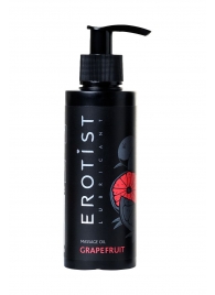 Массажное масло Erotist GRAPEFRUIT с ароматом грейпфрута - 150 мл. - Erotist Lubricants - купить с доставкой в Махачкале