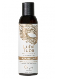 Интимный гель на водной основе Lube Tube Human Lube - 150 мл. - ORGIE - купить с доставкой в Махачкале