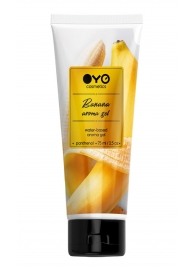 Лубрикант на водной основе OYO Aroma Gel Banana с ароматом банана - 75 мл. - OYO - купить с доставкой в Махачкале