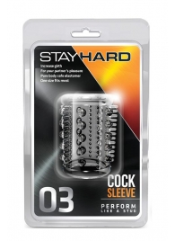 Прозрачная насадка с шипами и шишечками STAY HARD COCK SLEEVE 03 CLEAR - Blush Novelties - в Махачкале купить с доставкой