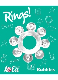 Прозрачное эрекционное кольцо Rings Bubbles - Lola Games - в Махачкале купить с доставкой